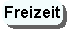 Freizeit