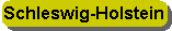 Schleswig-Holstein