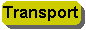 Transport