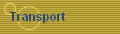 Transport